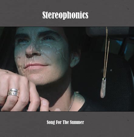 stereophonics song for the summer lyrics
